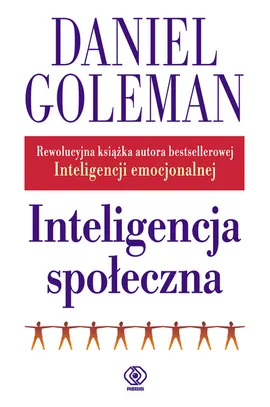 Inteligencja społeczna - Outlet - Daniel Goleman