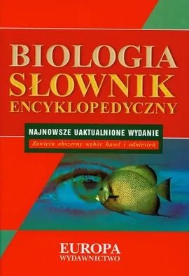 Słownik encyklopedyczny Biologia - Outlet