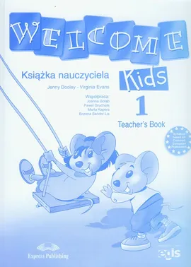 Welcome Kids 1 Teacher's Book - Jenny Dooley, Virginia Evans