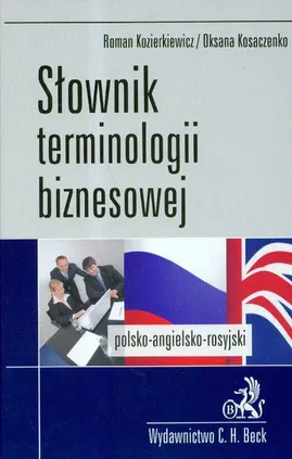 Słownik terminologii biznesowej polsko-angielski angielsko-polski - Outlet - Oksana Kosaczenko, Roman Kozierkiewicz