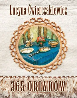 365 obiadów - Outlet - Lucyna Ćwierczakiewicz