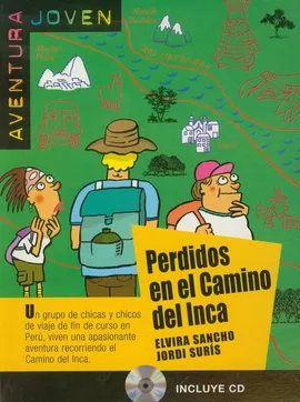Perdidos en el Camino del Inca + CD - Elvira Sancho, Jordi Suris