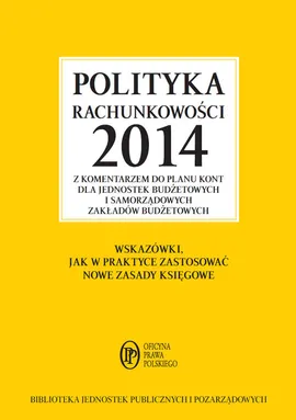 Polityka rachunkowości 2014 - Elżbieta Gaździk, Ewa Ostapowicz
