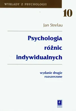 Psychologia różnic indywidualnych t.10 - Outlet - Jan Strelau