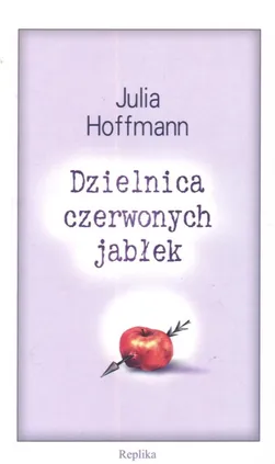 Dzielnica czerwonych jabłek - Outlet - Julia Hoffmann