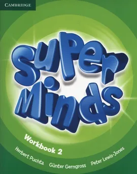 Super Minds 2 Workbook - Outlet - Gunter Gerngross, Peter Lewis-Jones, Herbert Puchta