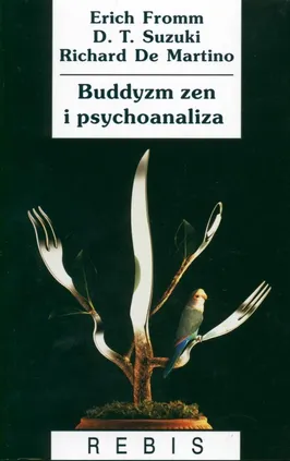 Buddyzm zen i psychoanaliza - Outlet - Erich Fromm