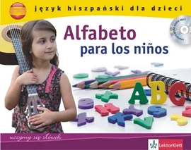 Alfabeto para los ninos Język hiszpański dla dzieci z mp3 - Outlet - Donata Olejnik, Mercedes Socorro