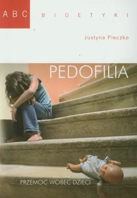 Pedofilia - Outlet - Justyna Pieczko