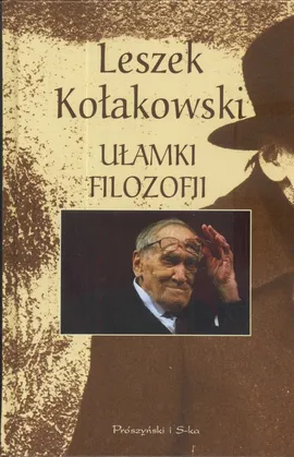 Ułamki filozofii - Outlet - Leszek Kołakowski