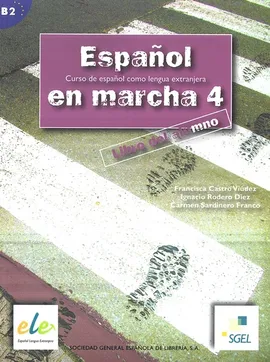 Espanol en marcha 4 podręcznik - Outlet - Castro Viudez Francisca, DiezIgnacio Rodero, Sardinero Franco Carmen