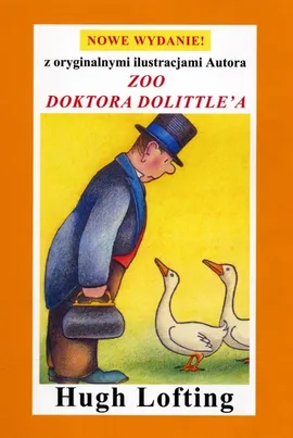 Zoo doktora Dolittle'a - Lofting Hugh