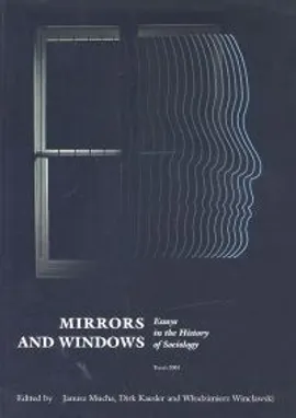 Mirrors and Windows. Essays in the History of Sociology - Outlet