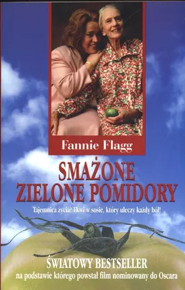 Smażone zielone pomidory - Outlet - Fannie Flagg