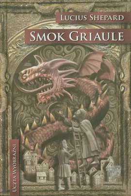 Smok Griaule - Outlet - Shepard  Lucius