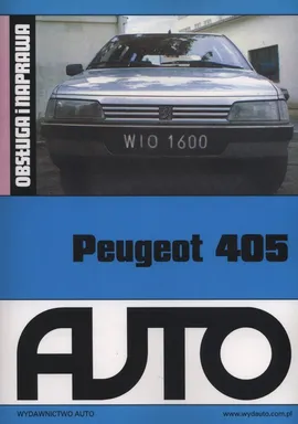 Peugeot 405 Obsługa i naprawa