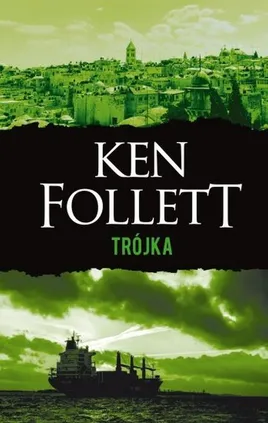 Trójka - Ken Follett