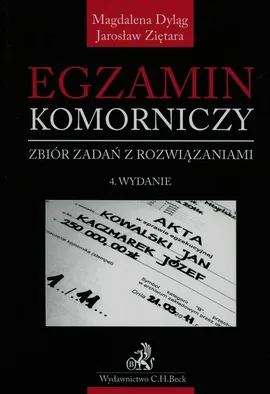 Egzamin komorniczy - Magdalena Dyląg, Jarosław Ziętara