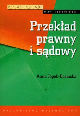 Przekład prawny i sądowy - Outlet - Anna Jopek-Bosiacka