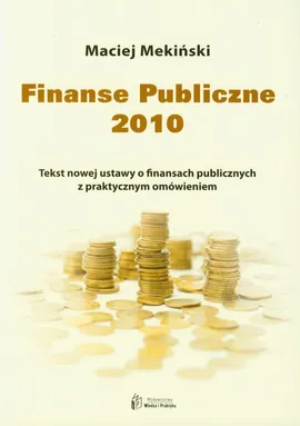 Finanse Publiczne 2010 - Maciej Mekiński