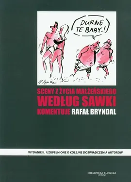 Sceny z życia małżeńskiego według Sawki komentuje Rafał Bryndal - Outlet - Rafał Bryndal, Henryk Sawka
