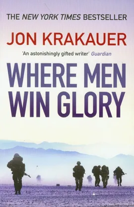 Where Men Win Glory - Outlet - Jon Krakauer