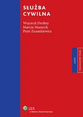 Służba cywilna Testy - Outlet - Wojciech Drobny, Marcin Mazuryk, Piotr Zuzankiewicz
