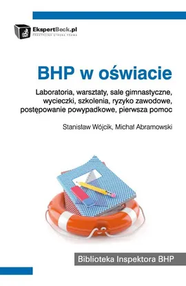 BHP w oświacie - Michał Abramowski, Stanisław Wójcik