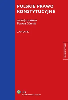 Polskie prawo konstytucyjne - Outlet - Dariusz Górecki