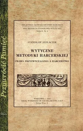 Wytyczne metodyki harcerskiej - Stanisław Sedlaczek