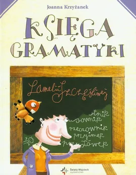 Księga gramatyki Lamelii Szczęśliwej - Joanna Krzyżanek