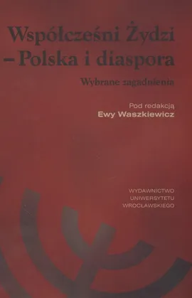 Współcześni Żydzi Polska i Diaspora - Outlet