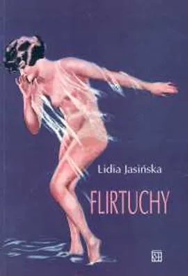 Flirtuchy - Outlet - Lidia Jasińska