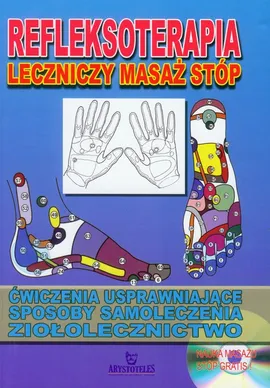 Refleksoterapia leczniczy masaż stóp z płytą CD - Outlet - Lewandowicz Krzysztof R.
