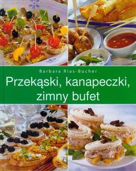 Przekąski kanapeczki zimny bufet - Outlet - Barbara Rias-Bucher