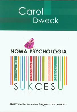 Nowa psychologia sukcesu - Outlet - Carol Dweck