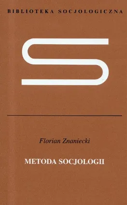 Metoda socjologii - Outlet - Florian Znaniecki