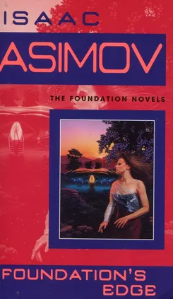 Foundations Edge - Isaac Asimov