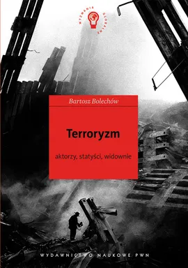 Terroryzm - Outlet - Bartosz Bolechów