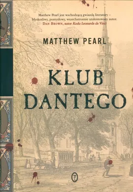 Klub Dantego - Outlet - Matthew Pearl