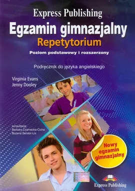 Egzamin gimnazjalny Repetytorium + 2 CD Podręcznik do języka angielskiego Poziom podstawowy i rozszerzony - Jenny Dooley, Virginia Evans