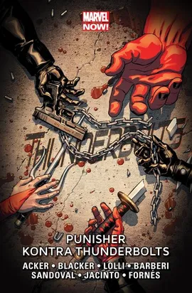 Thunderbolts Tom 5 Punisher kontra Thunderbolts - Ben Acker