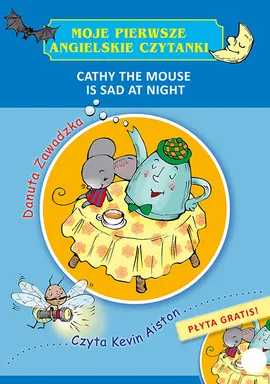 Cathy the Mouse is Sad at Night - Danuta Zawadzka