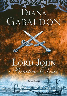 Lord John i Bractwo Ostrza - Diana Gabaldon