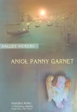 Anioł panny Garnet - Outlet - Salley Vickers