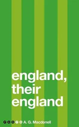 England Their England - Macdonell A. G.