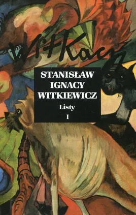 Listy Tom 1 - Outlet - Witkiewicz Stanisław Ignacy