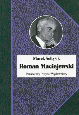 Roman Maciejewski Dwa życia jednego artysty - Outlet - Marek Sołtysik