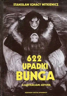 622 upadki Bunga czyli Demoniczna kobieta - Witkiewicz Stanisław Ignacy