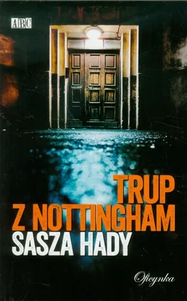 Trup z Nottingham - Outlet - Sasza Hady